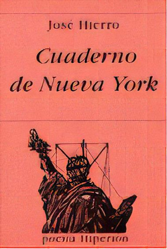 Cuaderno De Nueva York, De Hierro, José. Editorial Hiperion, Tapa Blanda En Español