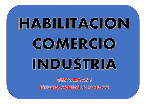 Habilitacion Gestor Comercio Insdustria Reba Clu Gestoria