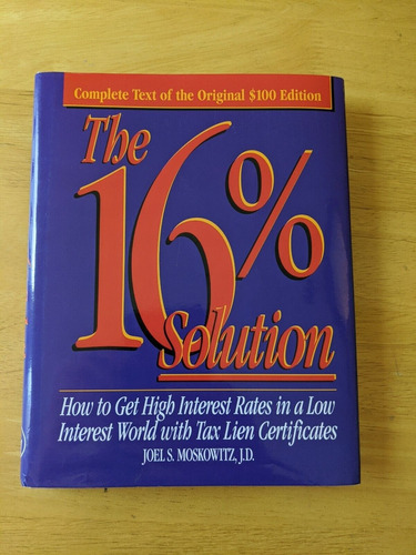 The 16% Solution. Joel S. Moskowitz Tapa Dura