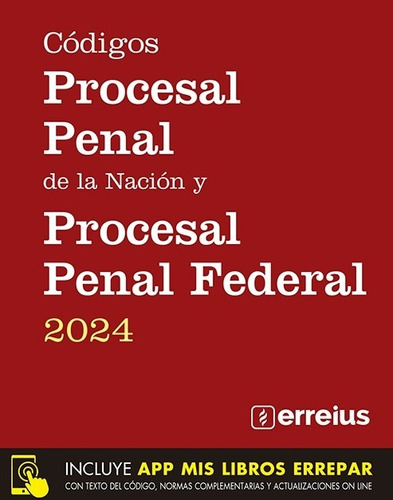 Codigos Procesal Penal De La Nacion Y Procesal Penal Federal