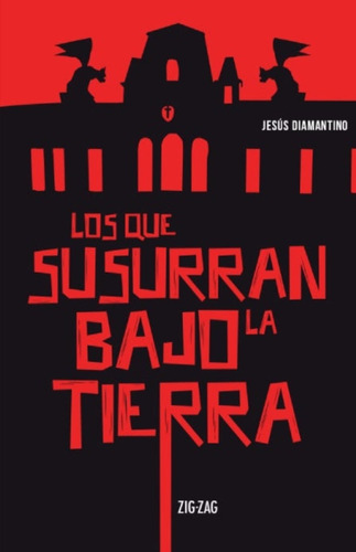 Libro Los Que Susurran Bajo La Tierra /110