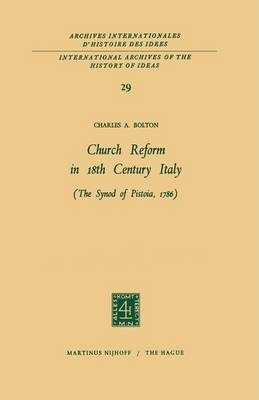 Libro Church Reform In 18th Century Italy : The Synod Of ...