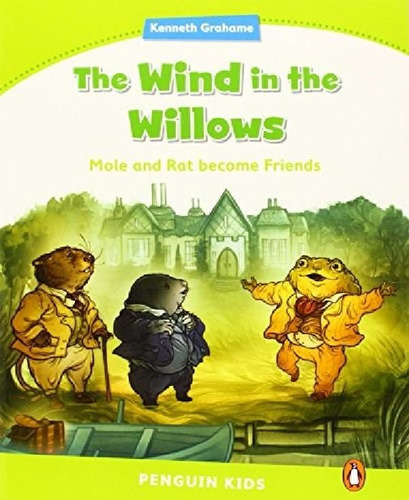 Libro - Wind In The Willows Mole And Rat Be Friends (pengui