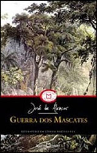 GUERRA DOS MASCATES, de Alencar, José de. Editora Martin Claret, capa mole, edição 1ª edição - 2010 em português