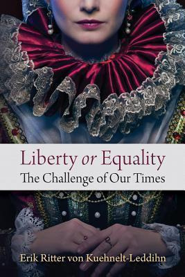 Libro Liberty Or Equality - Erik Ritter Von Kuehnelt-ledd...
