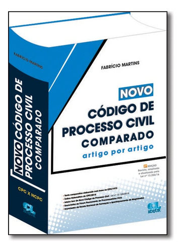 Novo Codigo De Processo Civil Comparado Artigo Por Artigo, De Fabricio Martins. Editora Edijur Em Português