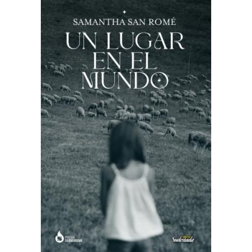 Un Lugar En El Mundo - Samantha San Rome - Sudestada