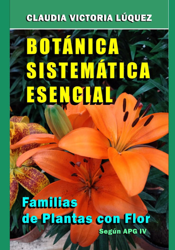 Libro: Botánica Sistemática Esencial.: Familias De Plantas C