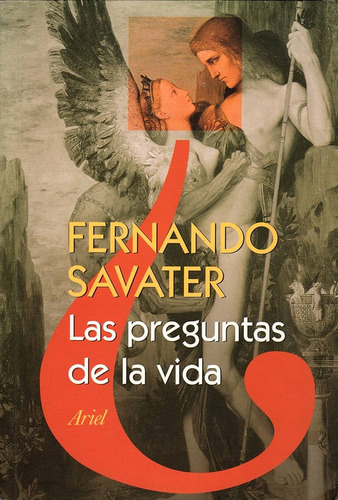 Libro Las Preguntas De La Vida Fernando Savater 