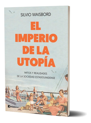 El Imperio De La Utopia - Waisbord S (libro)