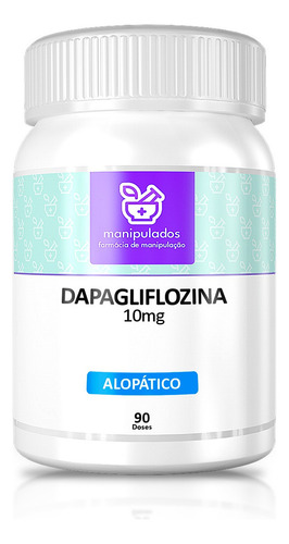Dapagliflozina 10mg - 90 Cápsulas Suplemento Nutricional Sabor Sem Sabor