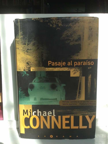 Michael Connelly - Pasaje Al Paraíso - Best Seller