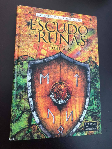 Libro Escudo De Runas - La Leyenda De Camelot Iii - Hohlbein