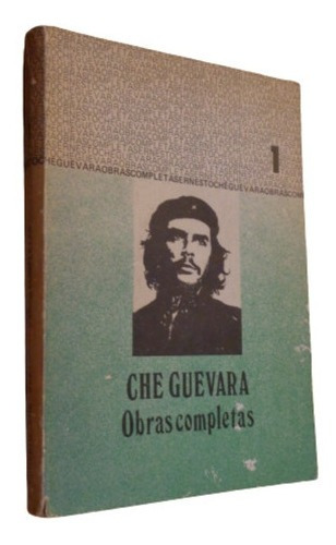 Che Guevara. Obras Completas. Tomo 1. Ed. Metropolitanas&-.