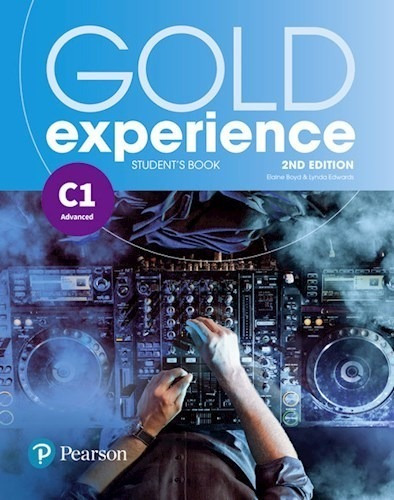 Gold Experience C1 Student's Book Pearson (advanced) (2 Edi