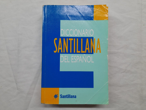 Diccionario Santillana Del Español 2005