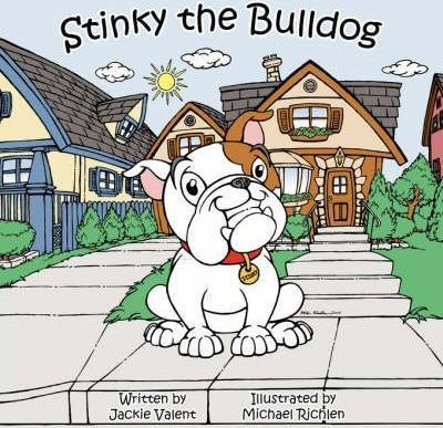 Stinky The Bulldog - Jackie Valent (paperback)