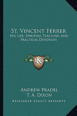 Libro St. Vincent Ferrer - Rev Fr Andrew Pradel