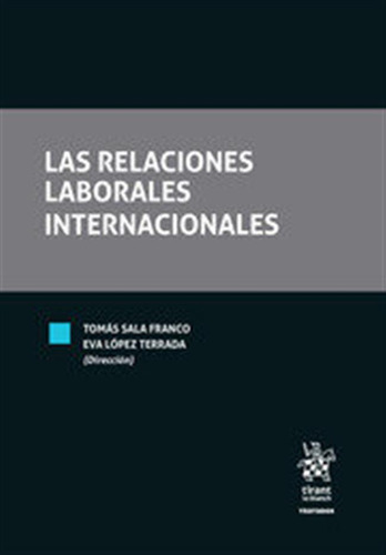 Las Relaciones Laborales Internacionales Papel Y Ebook - Tom