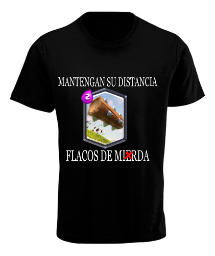 Playera Diseño No Flacos El Tronco