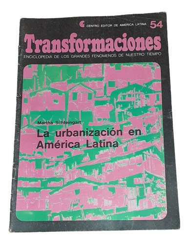 La Urbanización En América Latina-transformaciones Nº 54