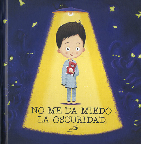 No Me Da Miedo La Oscuridad, De Harastová, Helena. Editorial San Pablo Editorial, Tapa Dura En Español