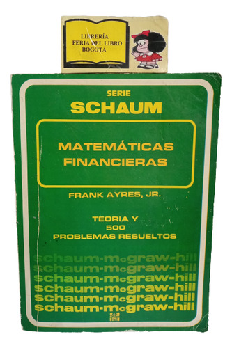 Matemáticas Financieras - Schaum - Teoria Y Problemas - 1971