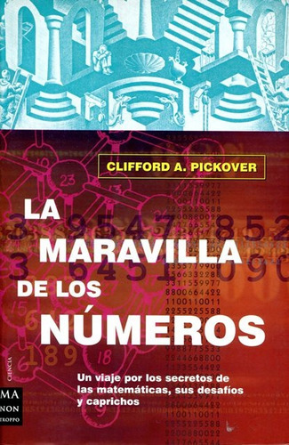 La Maravilla De Los Numeros, De Pickover, Clifford A.. Editorial Robin Book Ma Non Troppo, Tapa Blanda En Español, 2000
