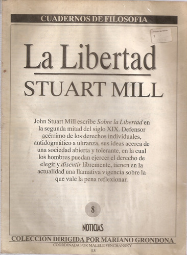Cuadernos De Filosofia Nº 8 Noticias - La Libertad - Mill