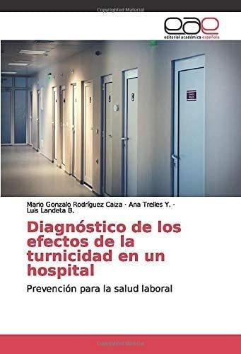 Libro: Diagnóstico De Los Efectos De La Turnicidad En Un La