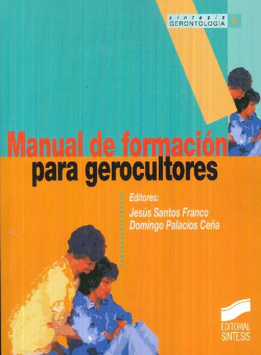 Libro Manual Para Gerocultores De Domingo Palacios Ceña Jesú