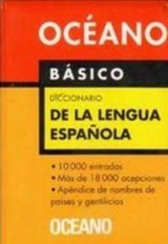 Diccionario De La Lengua Española - Oceano Basico - Oceano