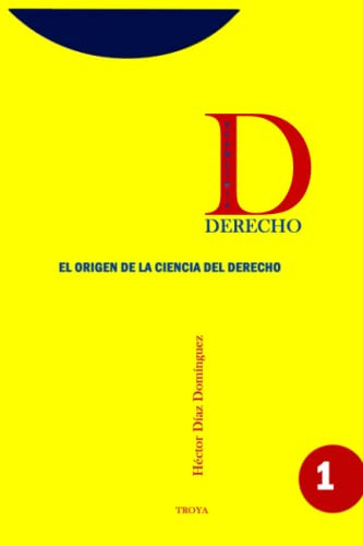 El Origen De La Ciencia Del Derecho