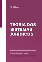 Comprar Libro Teoria Dos Sistemas Jurídicos De Intersaberes Editora