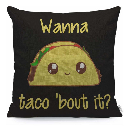 Funda De Almohada Con Diseño De Taco Con Letra Wanna T...