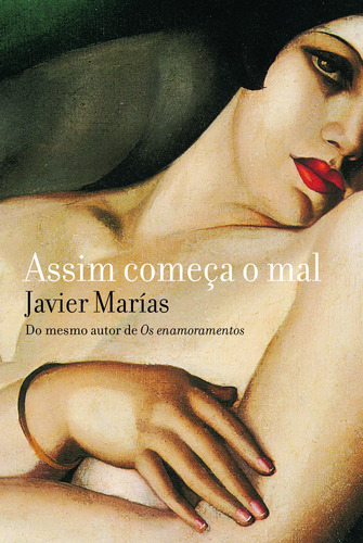 Assim começa o mal, de Marías, Javier. Editora Schwarcz SA, capa mole em português, 2015