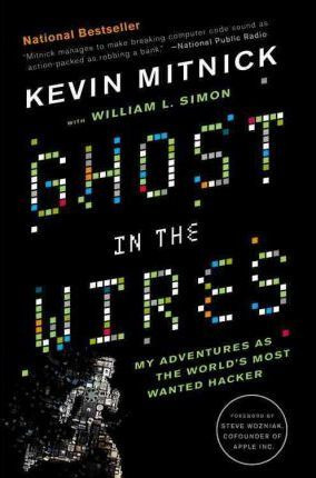 Libro Ghost In The Wires : My Adventures As The World's M...