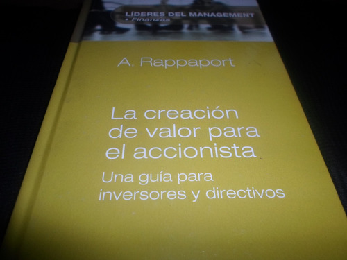 Libro Empresarial- La Creación De Valor Para El Accionista