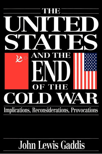 Libro The United States And The End Of The Cold War En