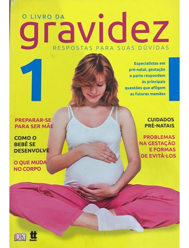 O Livro Da Gravidez + Dicionário De Nomes Bebês - 3 Livros