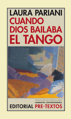 Libro Cuando Dios Bailaba El Tango - Pariani, Laura
