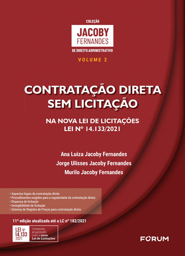 Contratação Direta Sem Licitação, de Ulisses Jacoby Fernandes, Jorge. Editora Fórum Ltda, capa mole em português, 2021