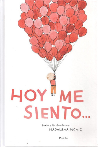 Hoy Me Siento... - Madalena Moniz