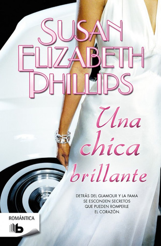 Una Chica Brillante - Phillips,susan Elizabeth