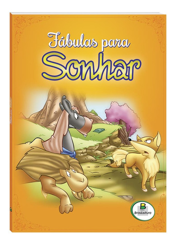 Fábulas para Sonhar, de Belli, Roberto. Editora Todolivro Distribuidora Ltda., capa mole em português, 2018