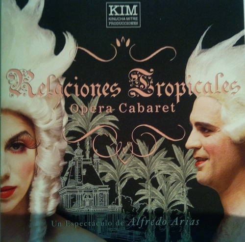 Cd Relaciones Tropicales (opera Cabaret)