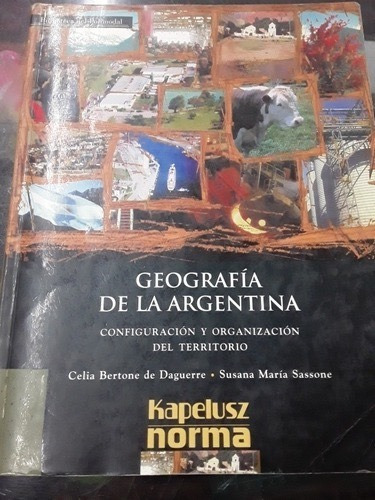 Geografía De La Argentina Polimodal Kapelusz 