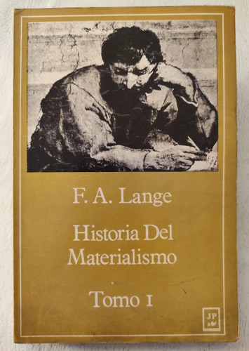 Historia Del Materialismo 1. Friedrich A Lange. Filosofía (Reacondicionado)