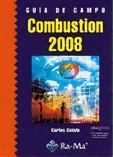 Combustion 2008  Guia De Campo, De Carlos Cotelo O¤ate. Editorial Ra-ma, Tapa Blanda, Edición 2010 En Español