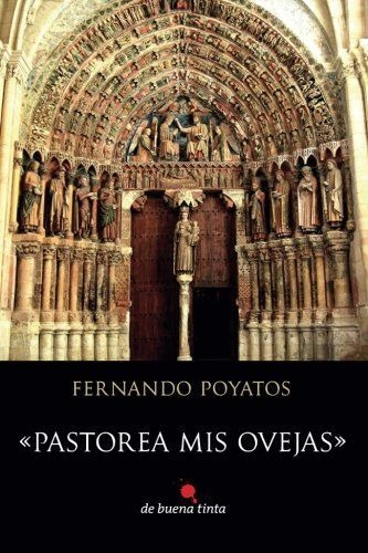 Pastorea Mis Ovejas - Poyatos, Fernando